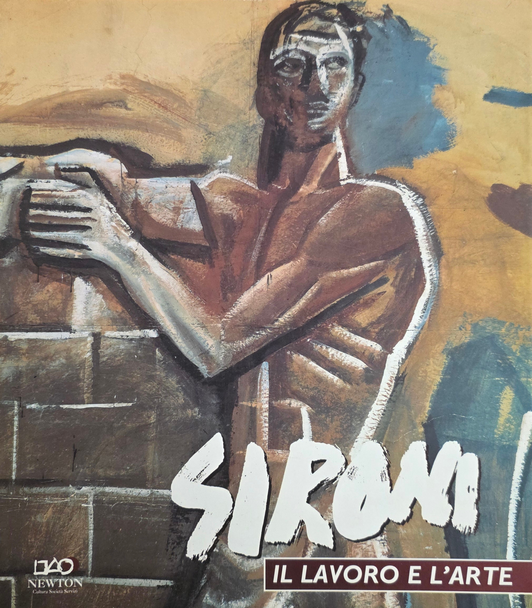SIRONI. IL LAVORO E L' ARTE