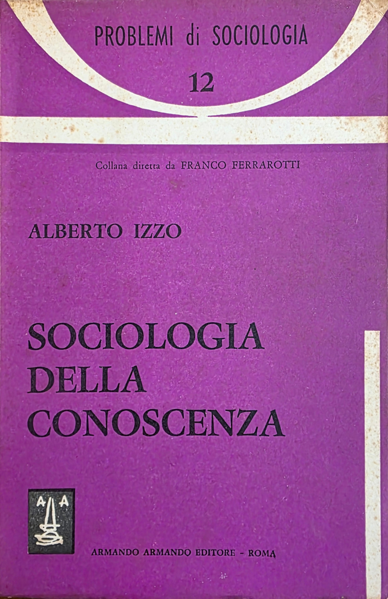SOCIOLOGIA DELLA CONOSCENZA