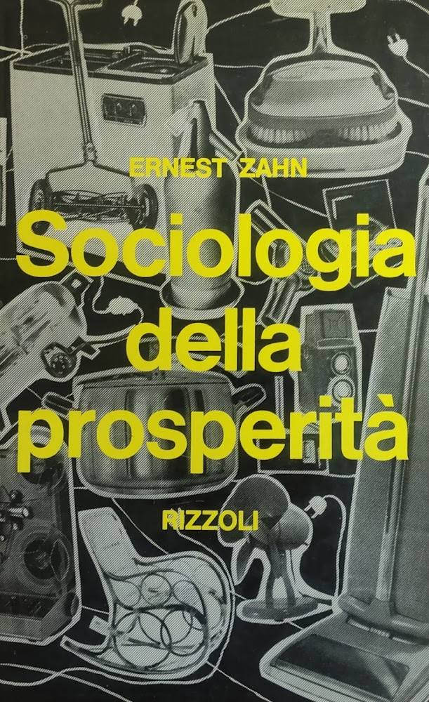 SOCIOLOGIA DELLA PROSPERITA'