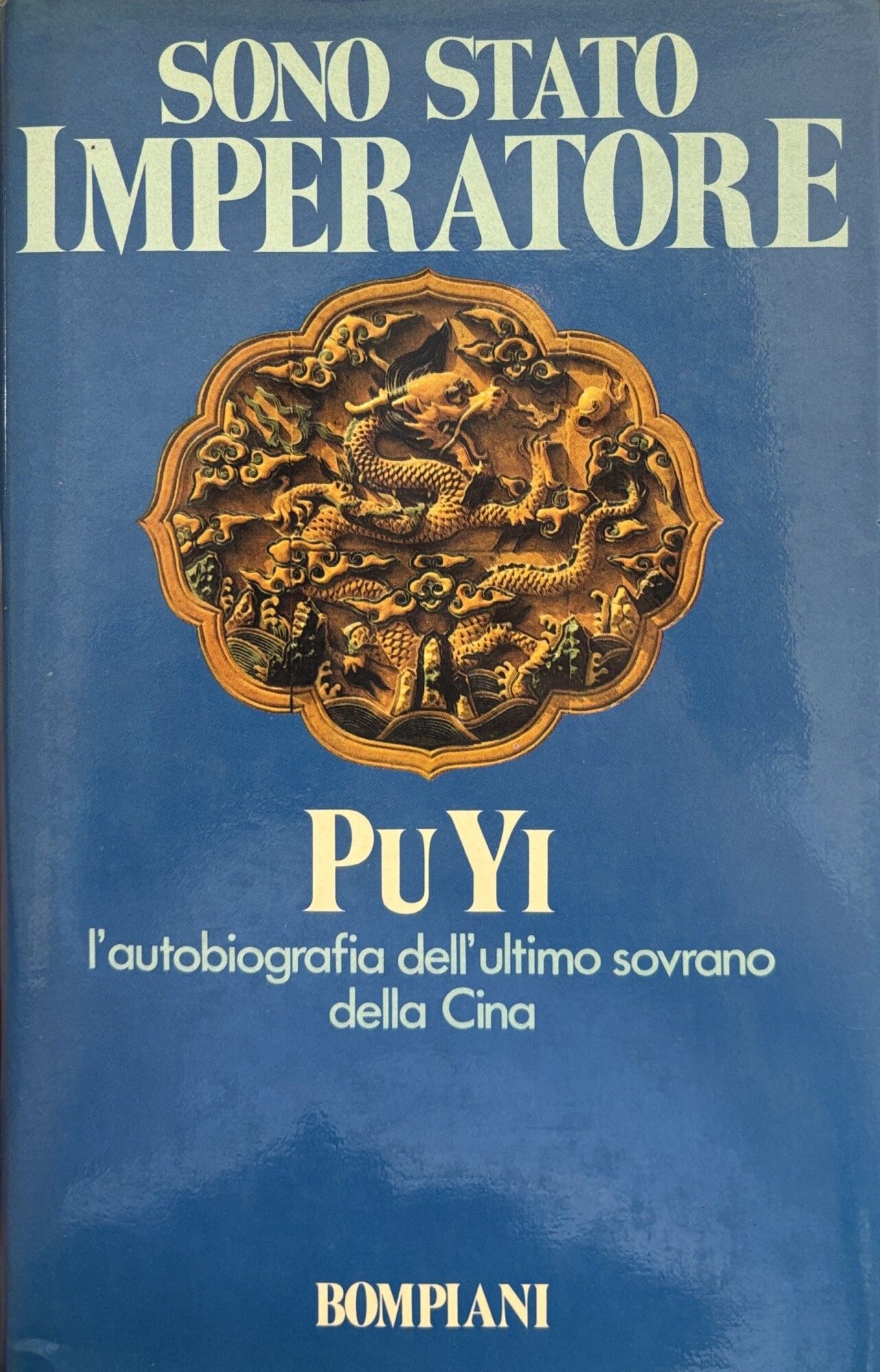 SONO STATO IMPERATORE. L'AUTOBIOGRAFIA DELL'ULTIMO SOVRANO DELLA CINA