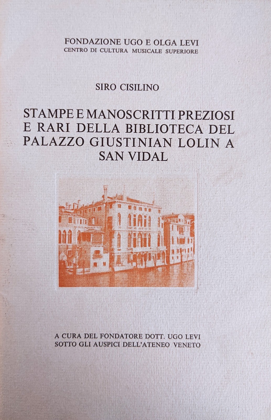 STAMPE E MANOSCRITTI PREZIOSI E RARI DELLA BIBLIOTECA DEL PALAZZO …