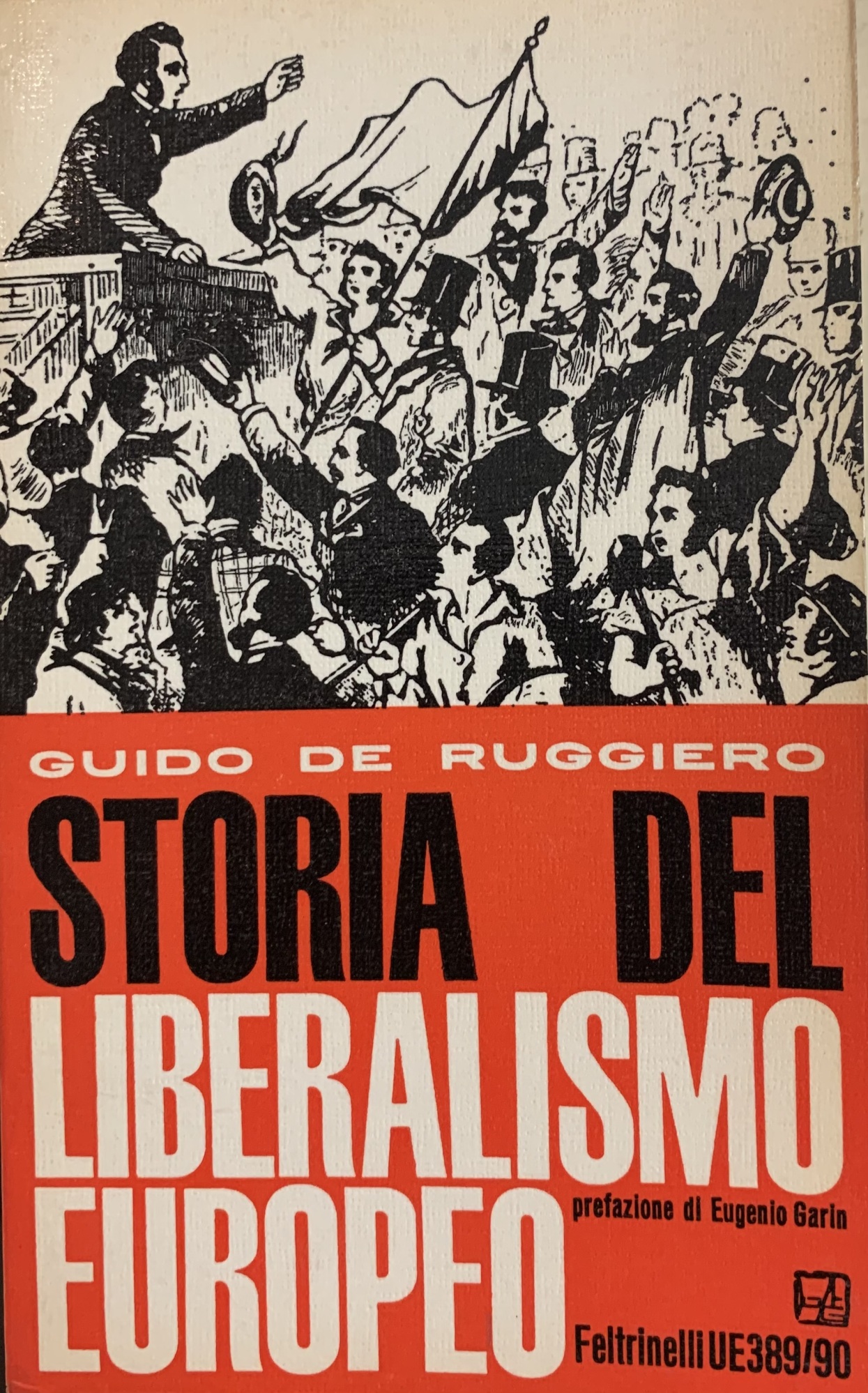 STORIA DEL LIBERALISMO EUROPEO