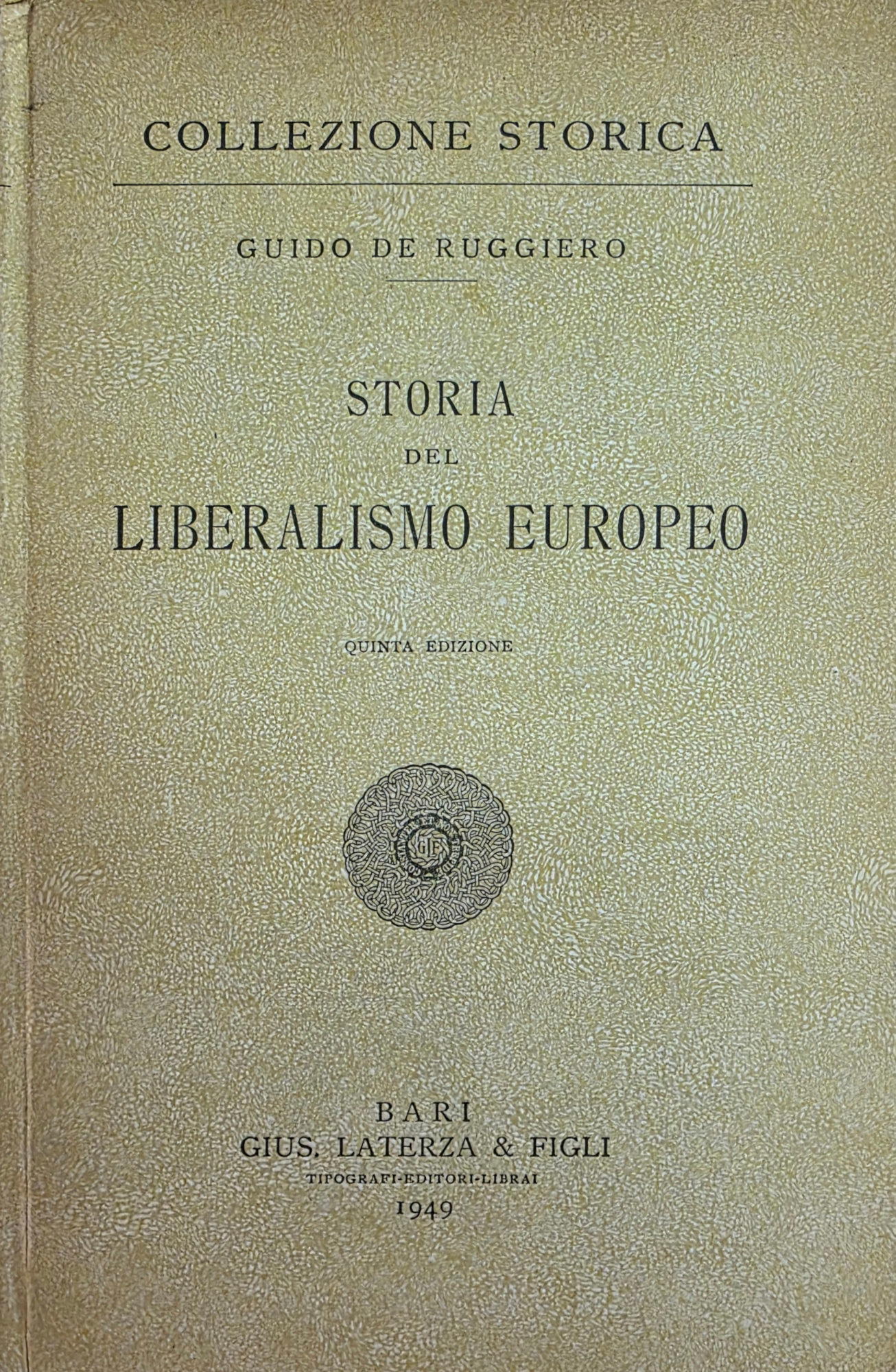 STORIA DEL LIBERALISMO EUROPEO
