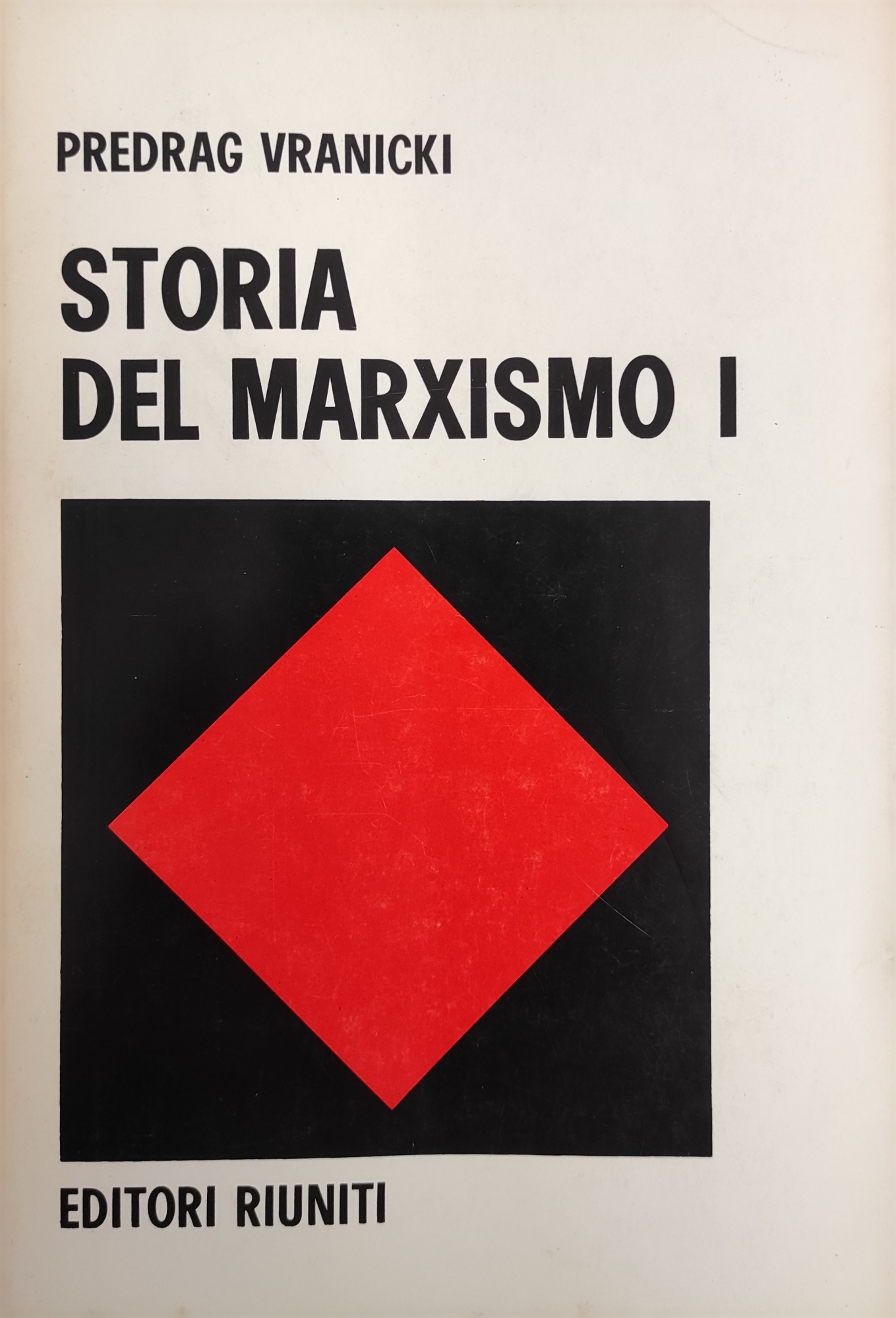 STORIA DEL MARXISMO