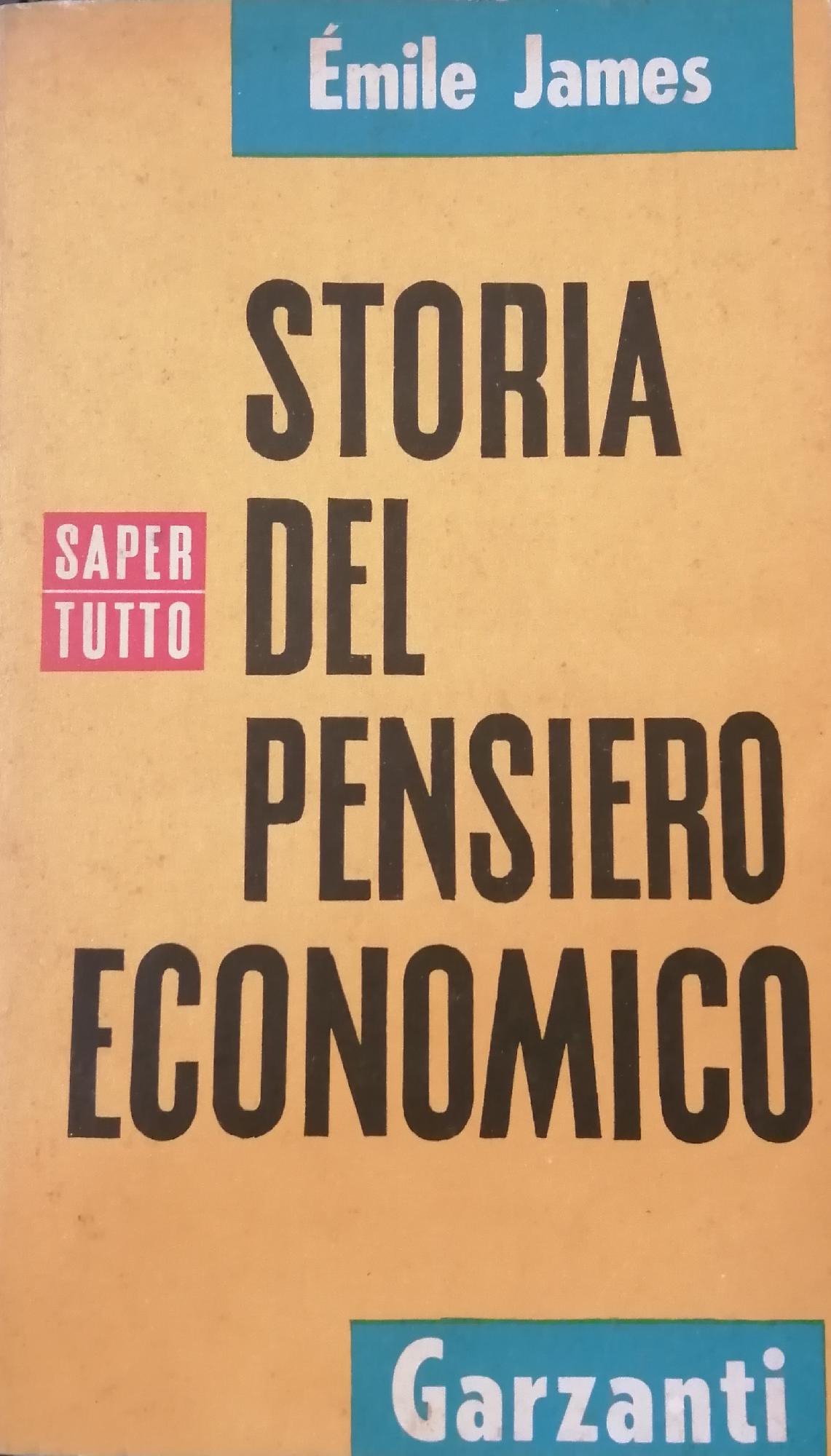 STORIA DEL PENSIERO ECONOMICO