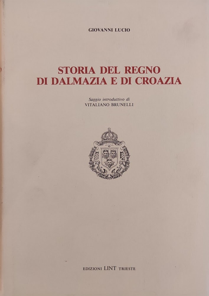 STORIA DEL REGNO DI DALMAZIA E DI CROAZIA