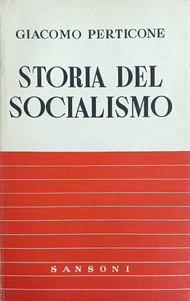 STORIA DEL SOCIALISMO