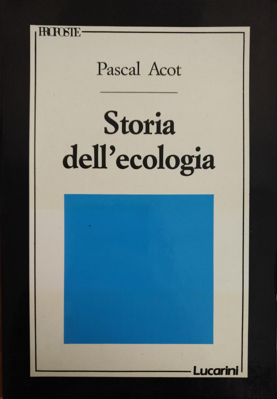 STORIA DELL'ECOLOGIA