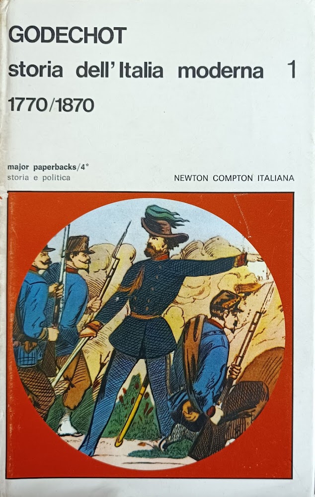 STORIA DELL' ITALIA MODERNA (1770 - 1870)