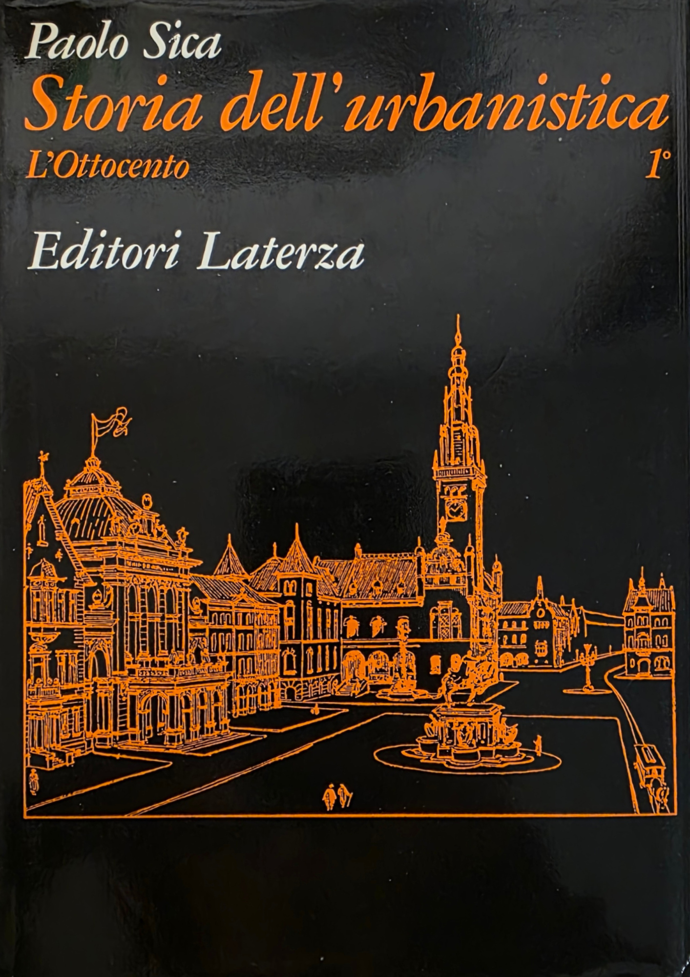 STORIA DELL' URBANISTICA. L' OTTOCENTO
