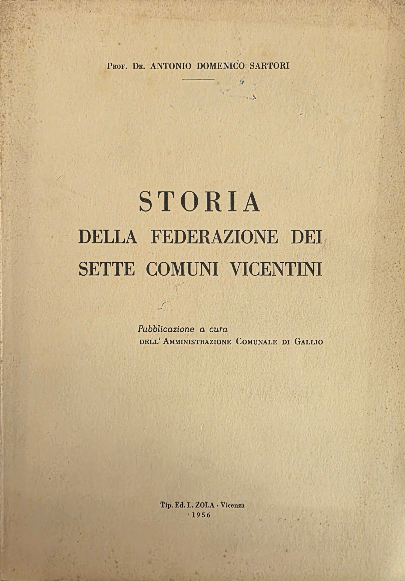 STORIA DELLA FEDERAZIONE DEI SETTE COMUNI VICENTINI