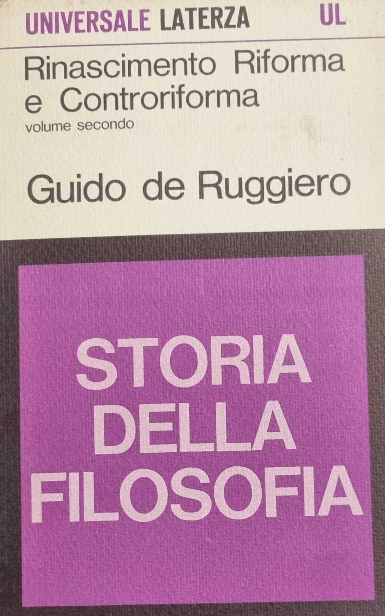 STORIA DELLA FILOSOFIA. RINASCIMENTO RIFORMA E CONTRORIFORMA vol. 2