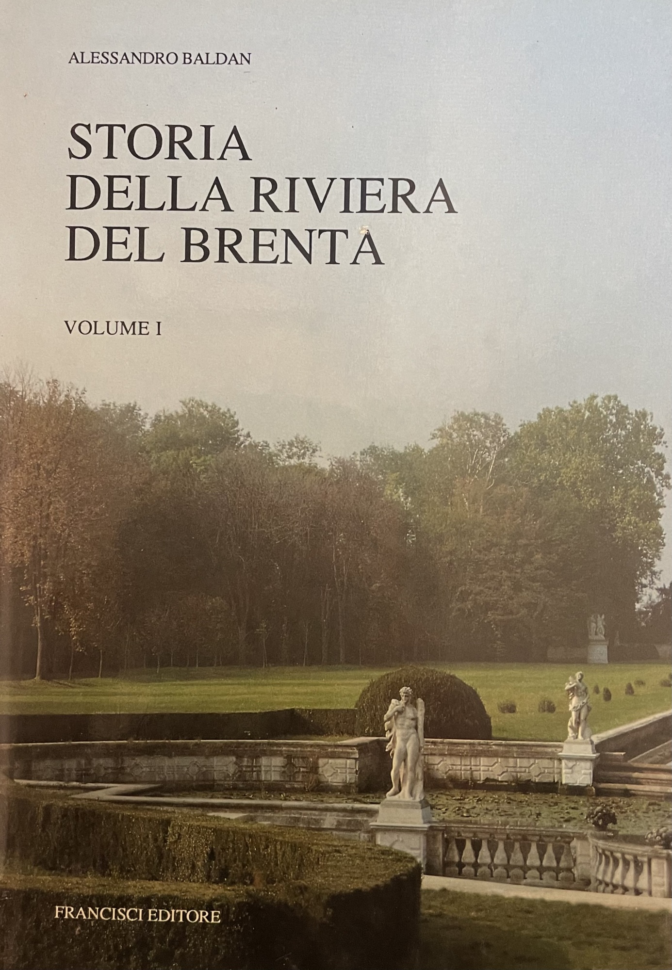 STORIA DELLA RIVIERA DEL BRENTA