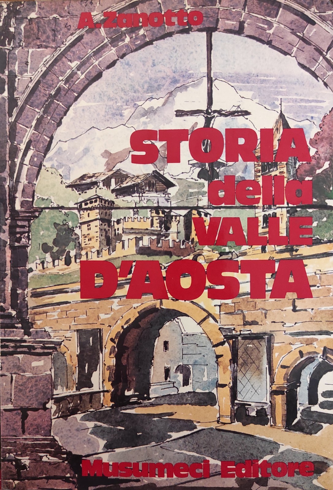 STORIA DELLA VALLE D'AOSTA