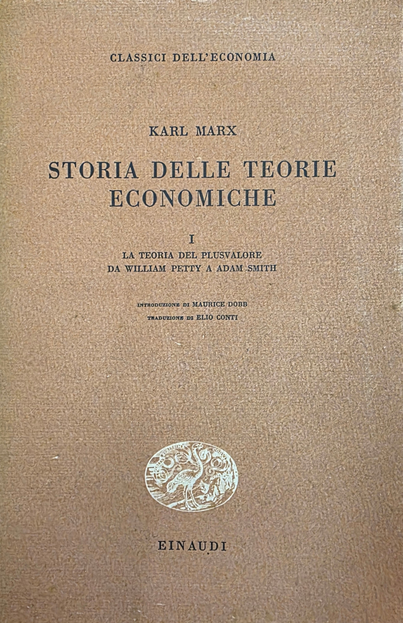 STORIA DELLE TEORIE ECONOMICHE