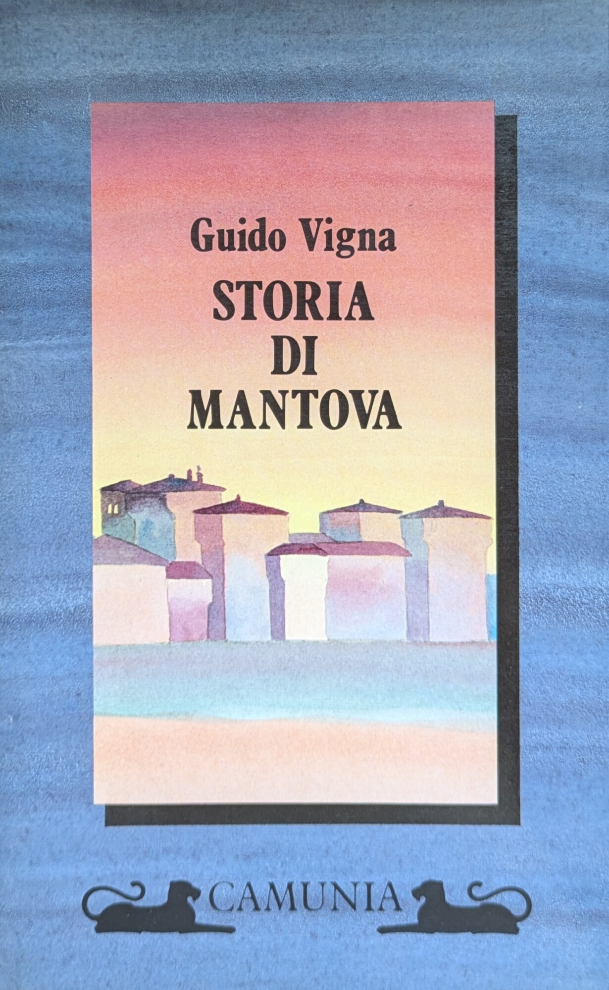 STORIA DI MANTOVA