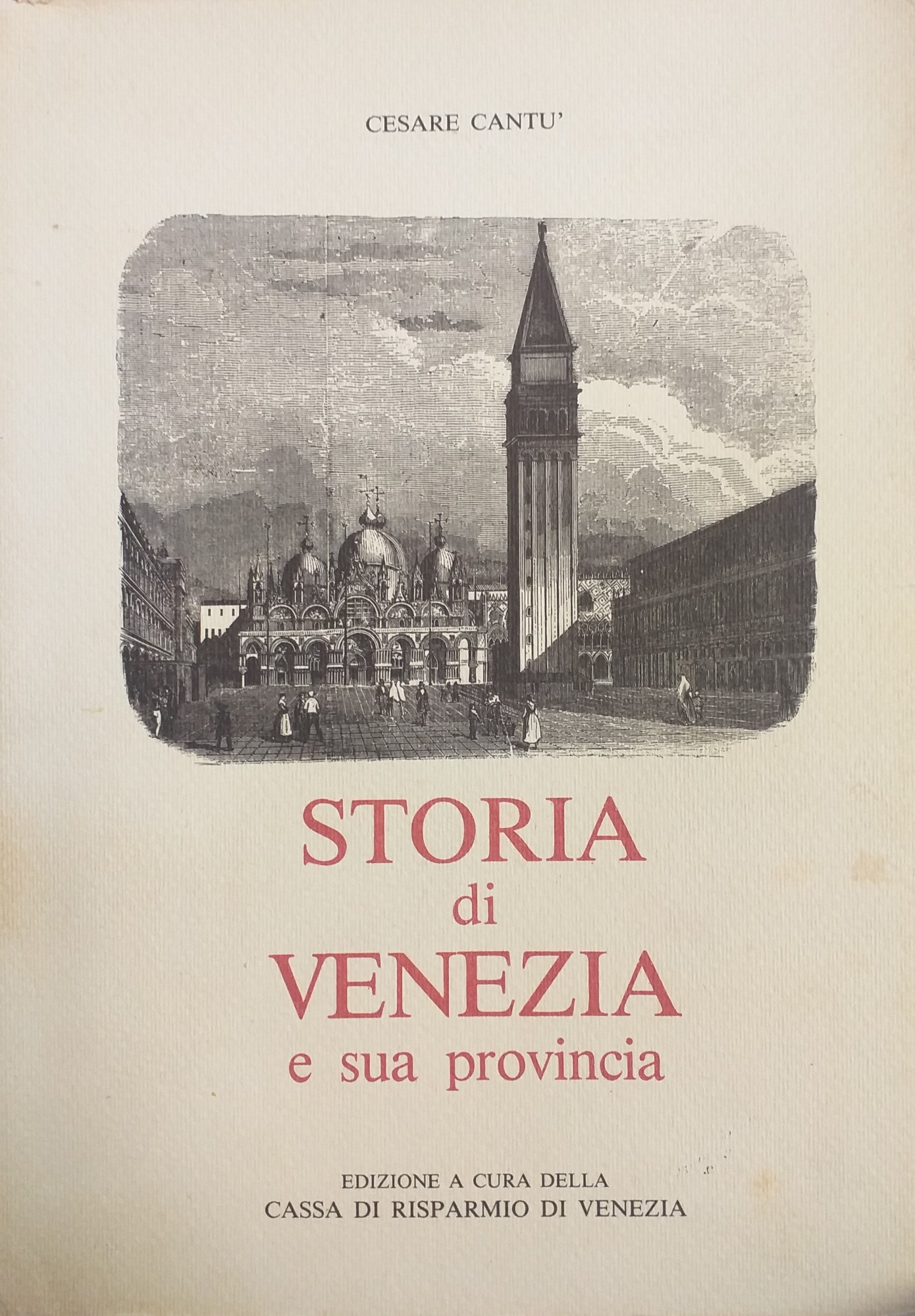 STORIA DI VENEZIA E SUA PROVINCIA