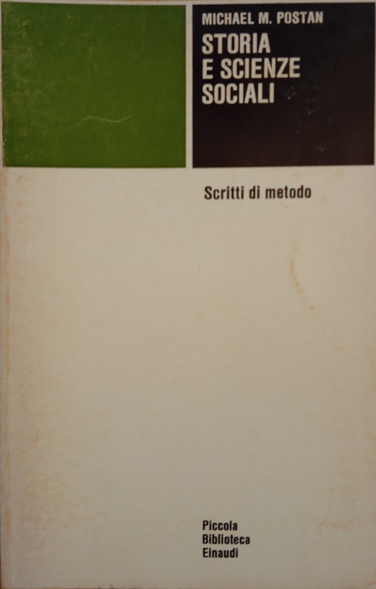 STORIA E SCIENZE SOCIALI. SCRITTI DI METODO
