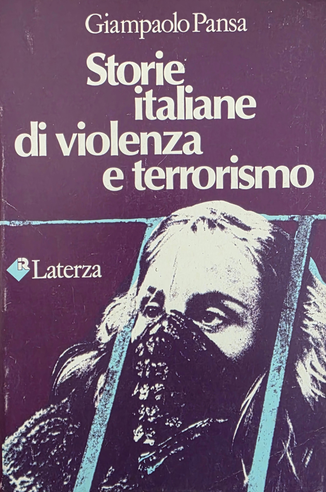 STORIE ITALIANE DI VIOLENZA E TERRORISMO