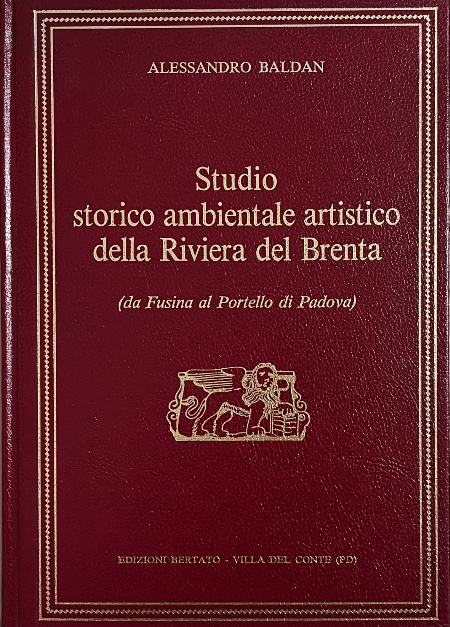 STUDIO STORICO AMBIENTALE DELLA RIVIERA DEL BRENTA (DA FUSINA AL …