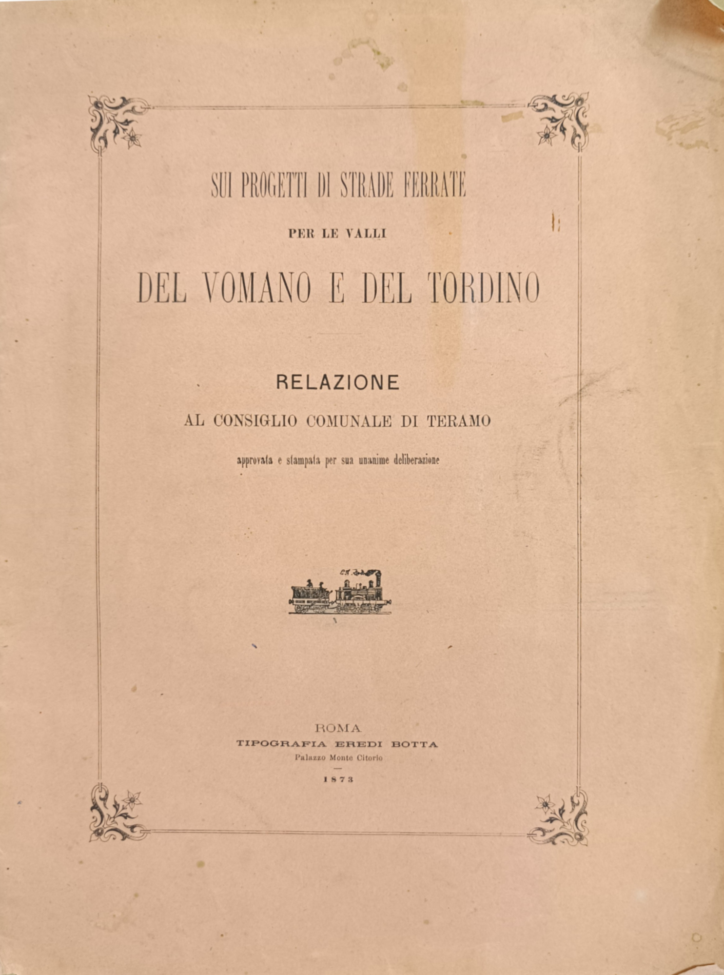 SUI PROGETTI DI STRADE FERRATE PER LE VALLI DEL VOMANO …