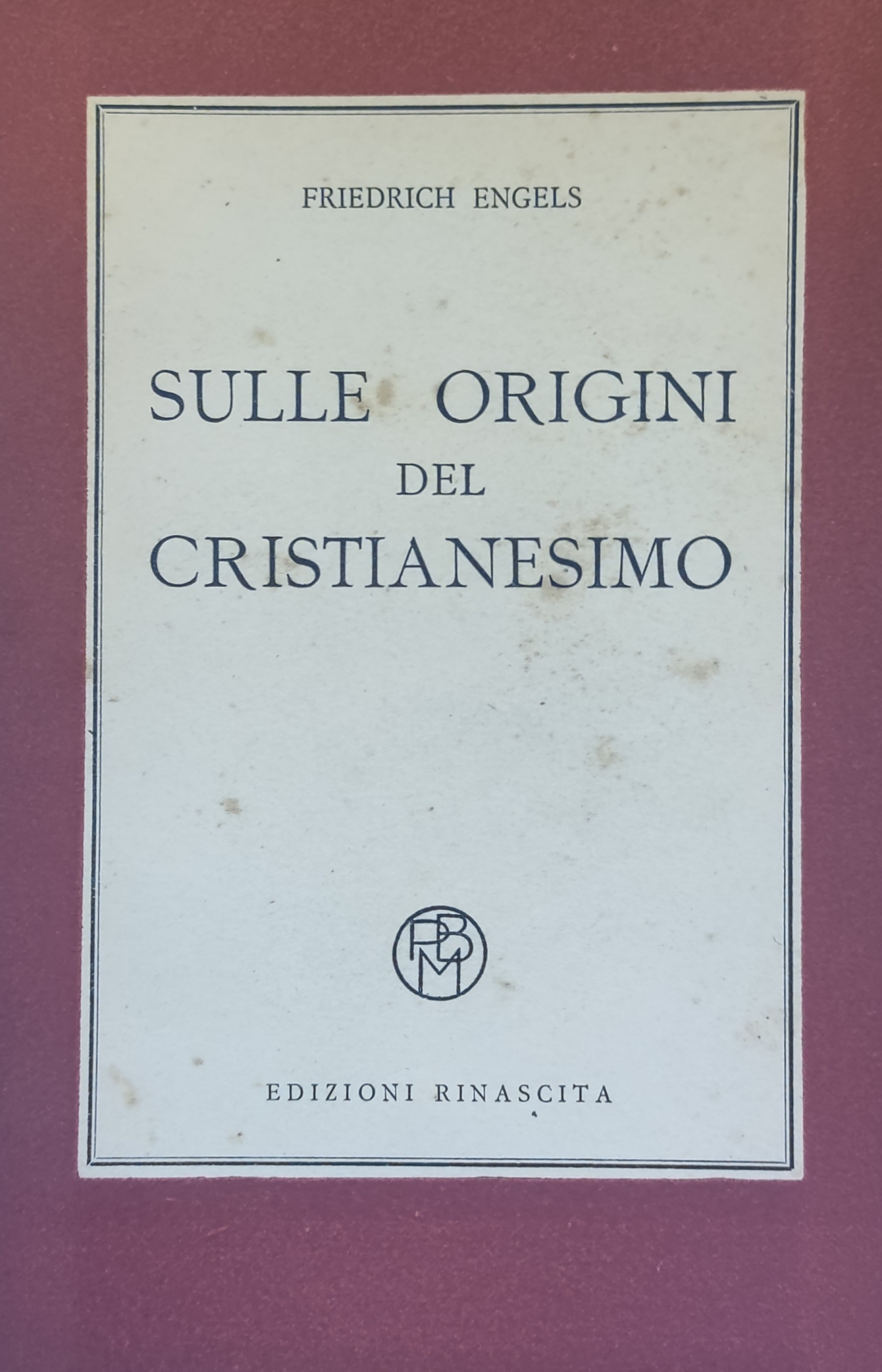 SULLE ORIGINI DEL CRISTIANESIMO