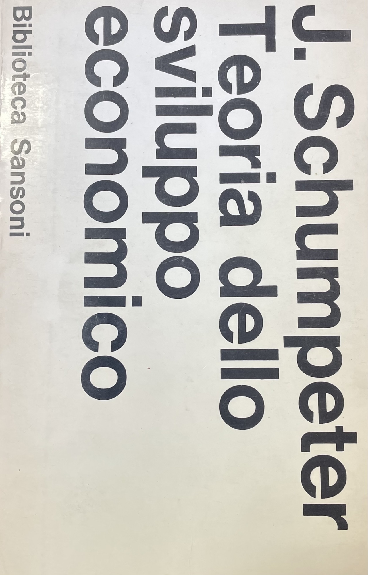 TEORIA DELLO SVILUPPO ECONOMICO