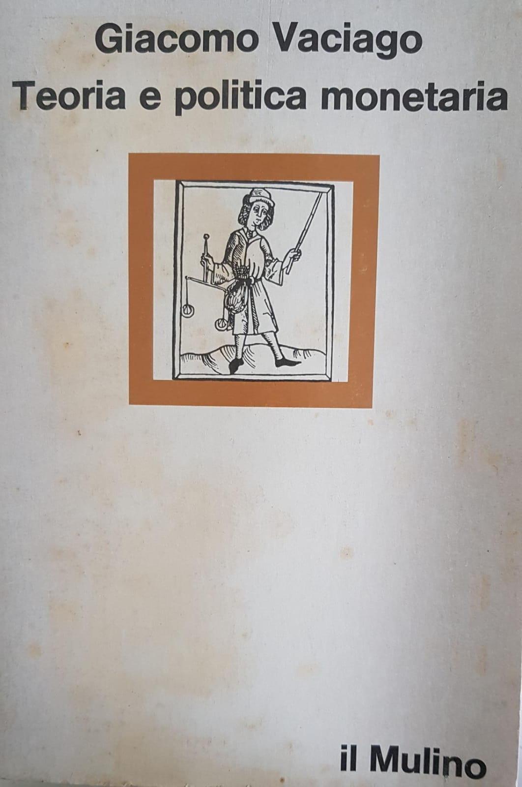 TEORIA E POLITICA MONETARIA