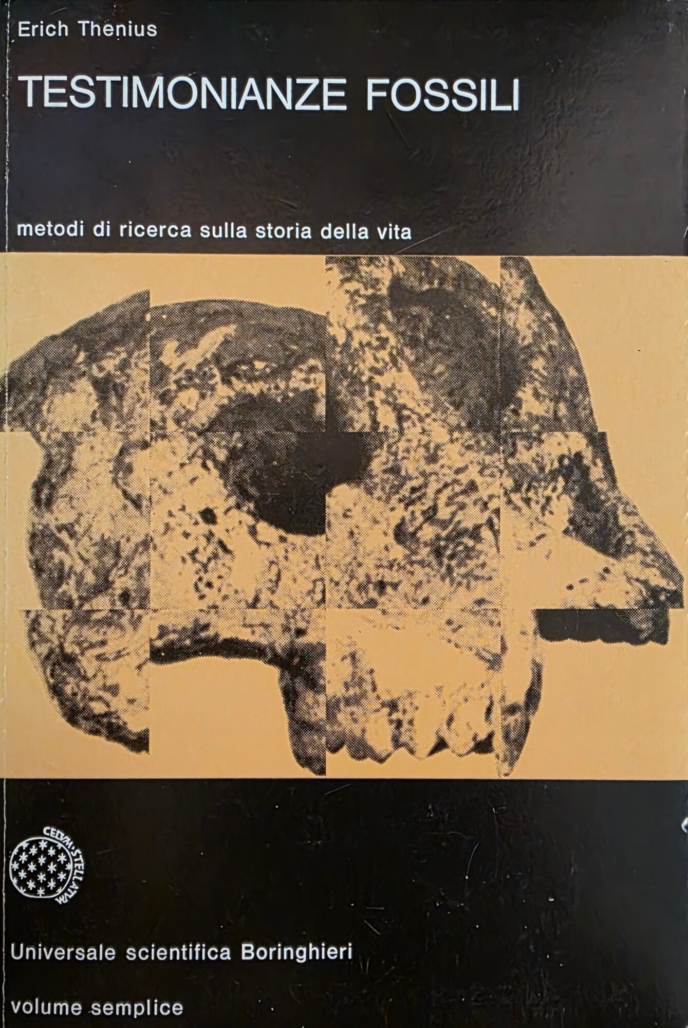 TESTIMONIANZE FOSSILI. METODI DI RICERCA SULLA STORIA DELLA VITA