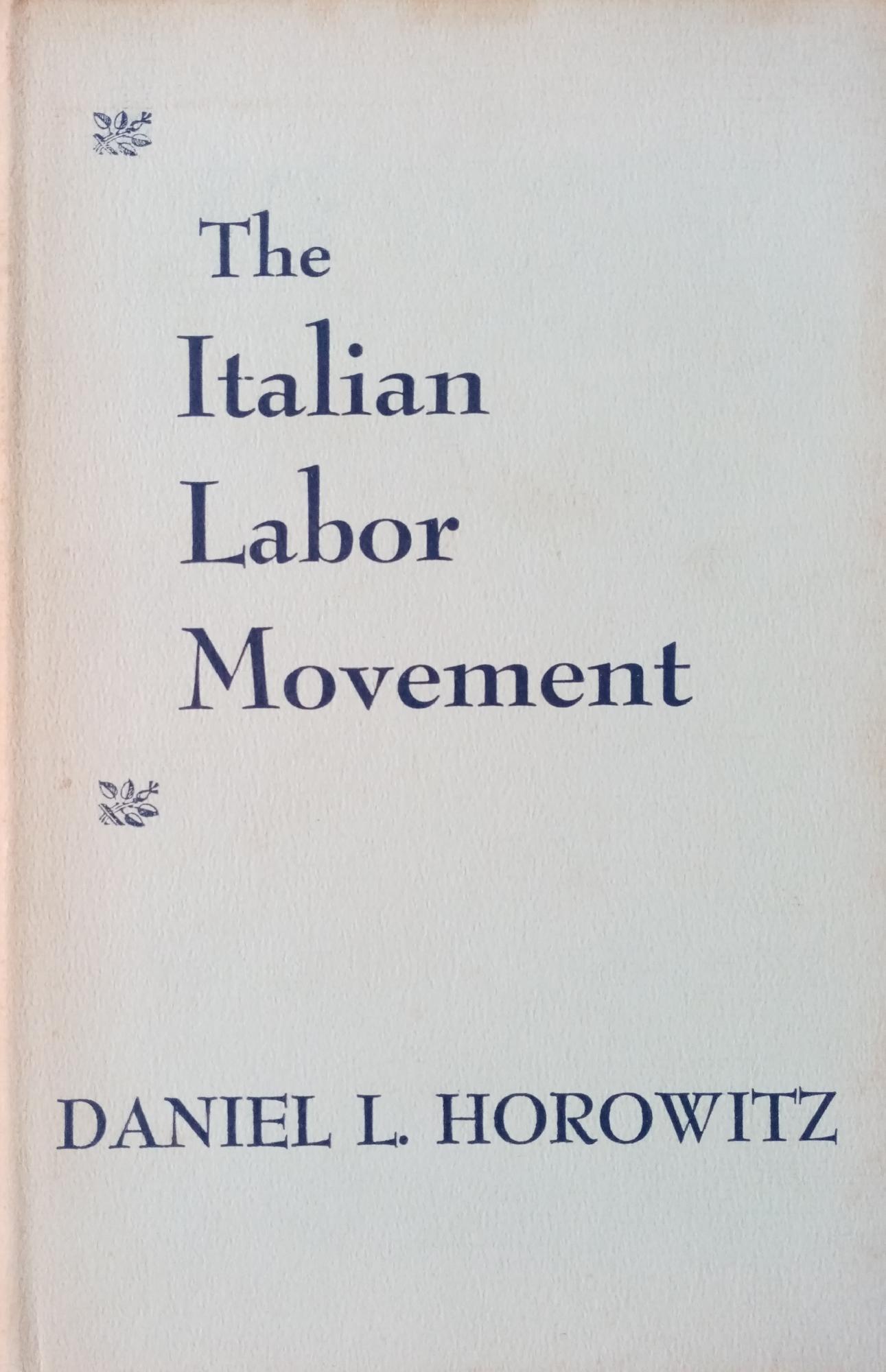 THE ITALIAN LABOR MOVEMENT