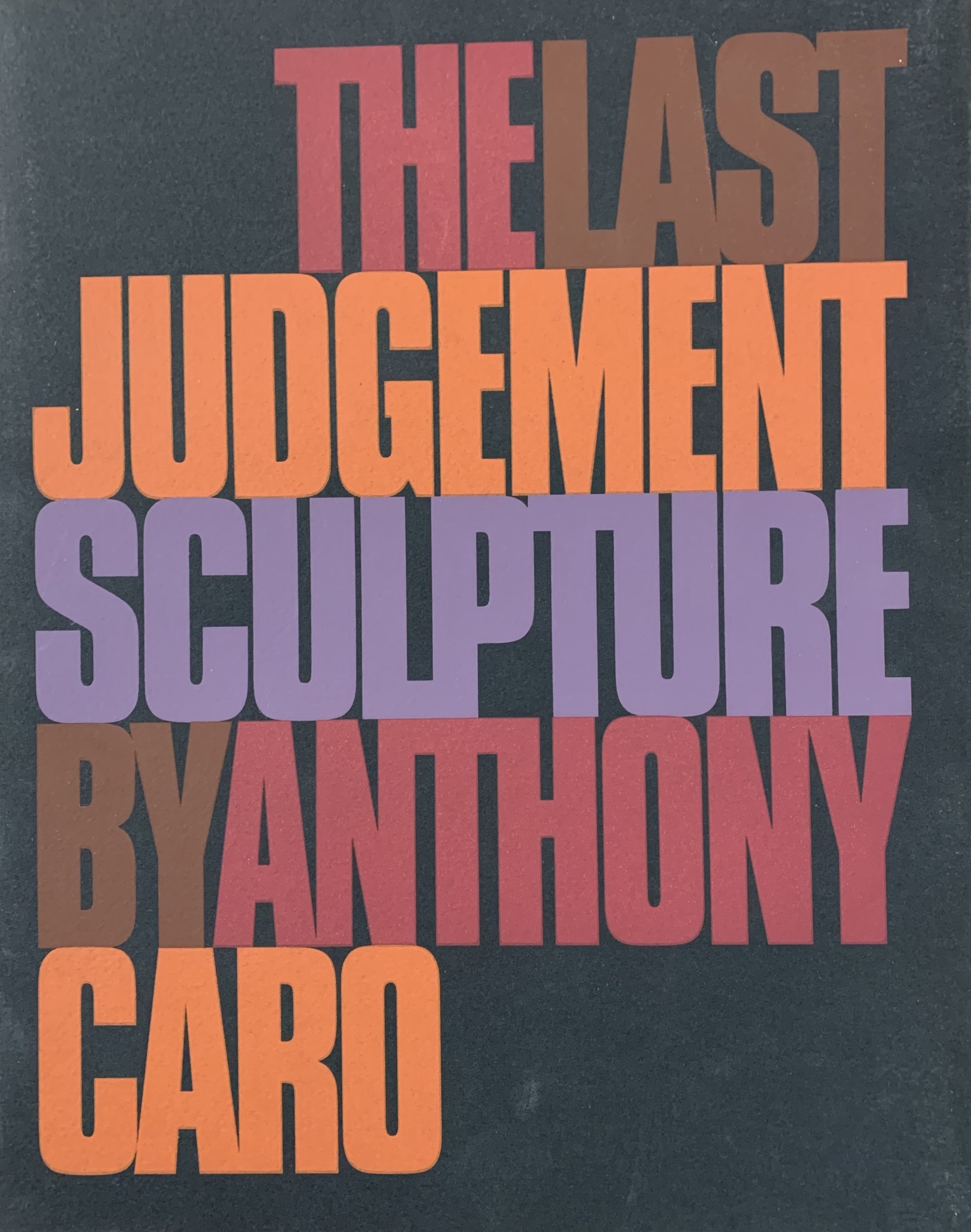 THE LAST JUDGEMENT BY ANTHONY CARO