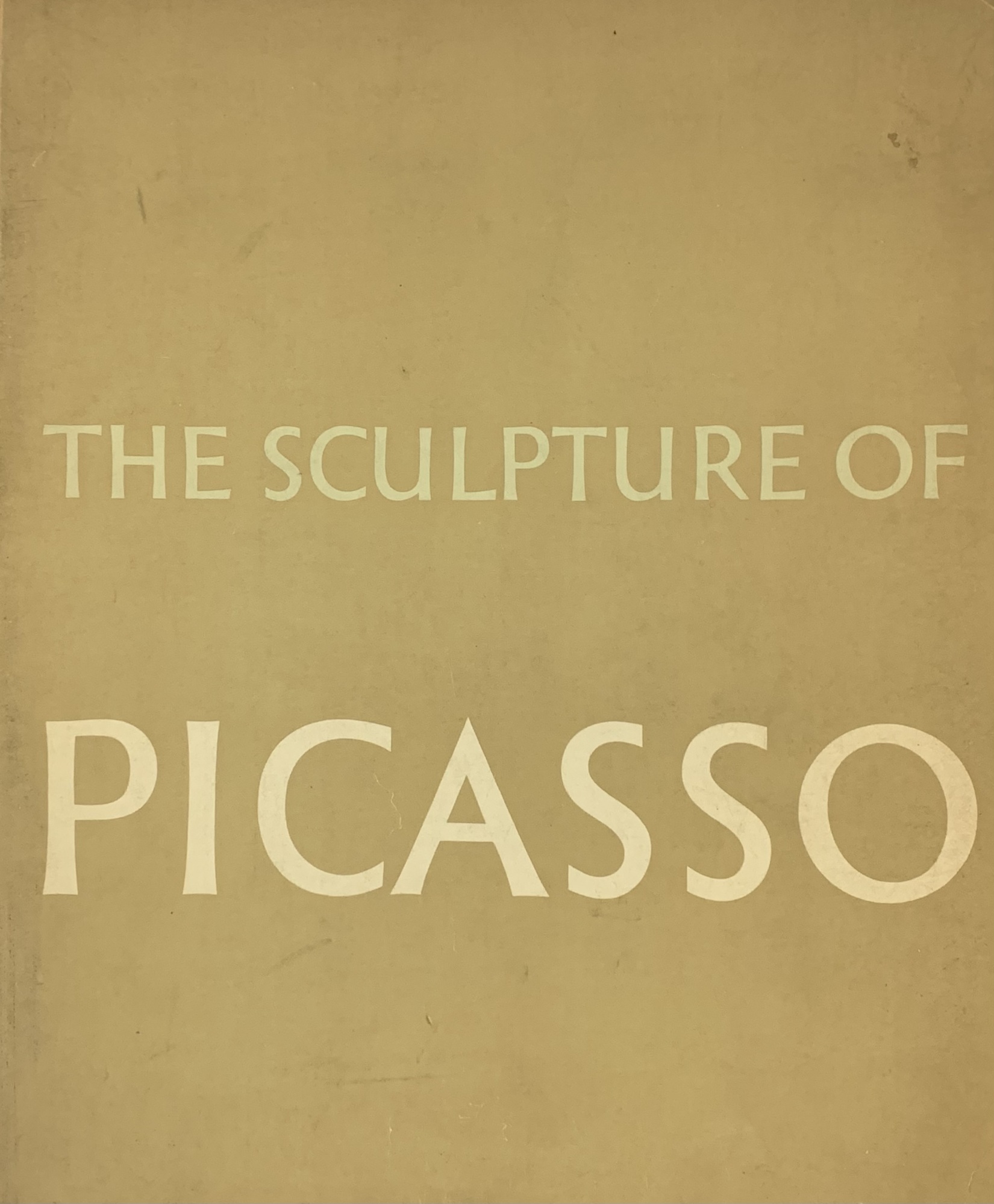 THE SCULPTURE OF PICASSO