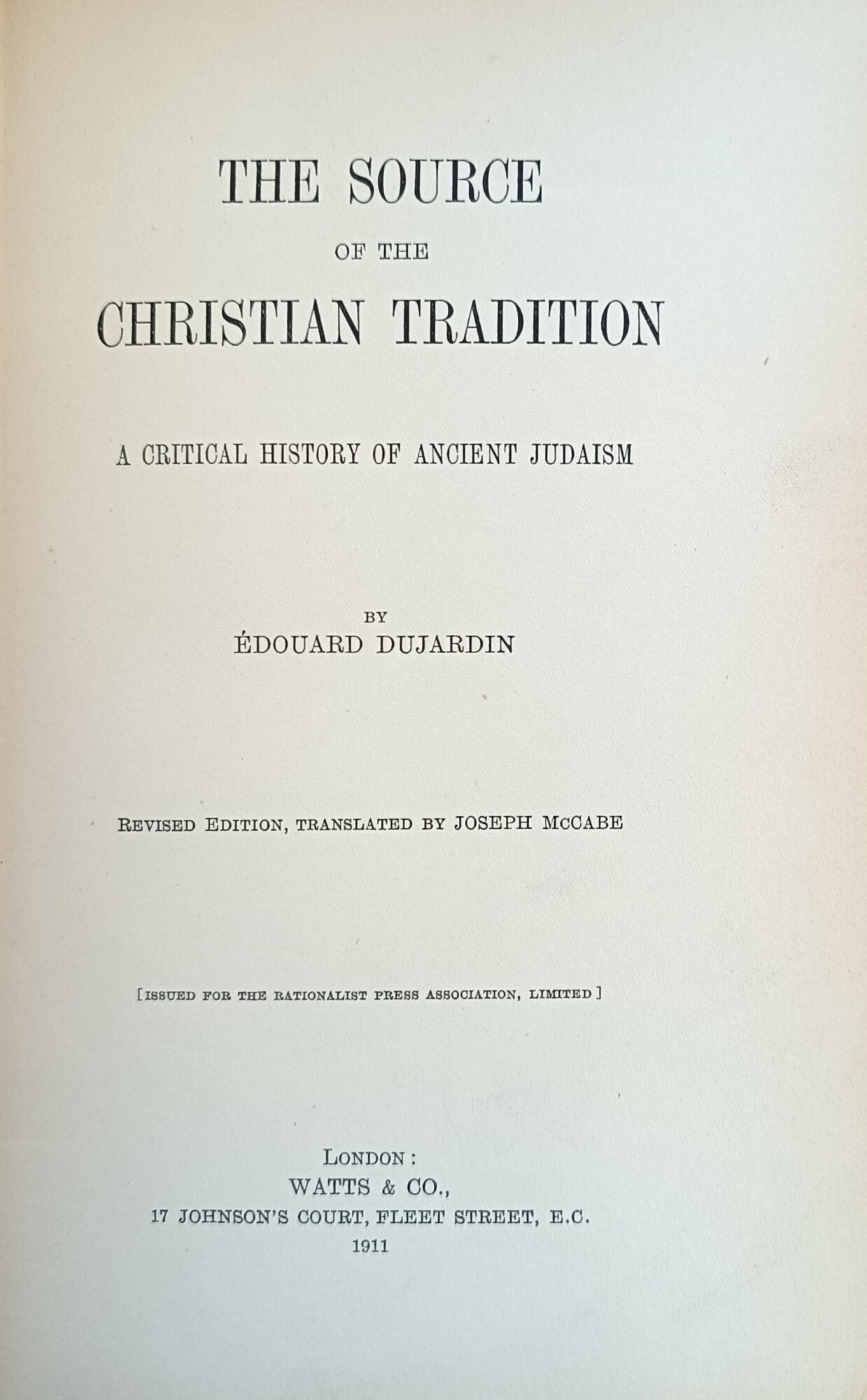 THE SOURCE OF THE CHRISTIAN TRADITION. A CRITICAL HISTORY OF …
