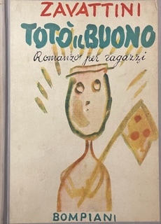 TOTÒ IL BUONO. ROMANZO PER RAGAZZI