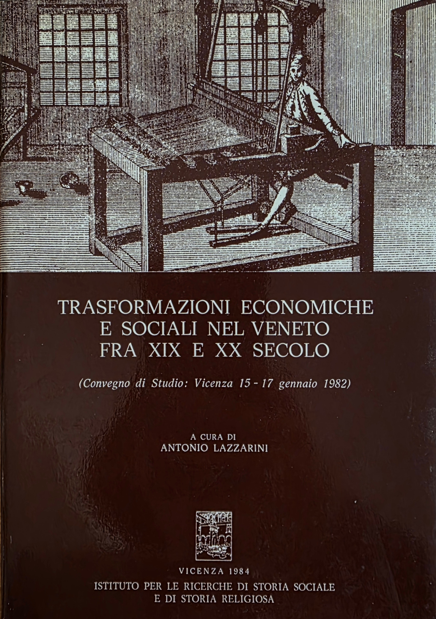 TRASFORMAZIONE ECONOMICHE E SOCIALI NEL VENETO FRA XIX E XX …