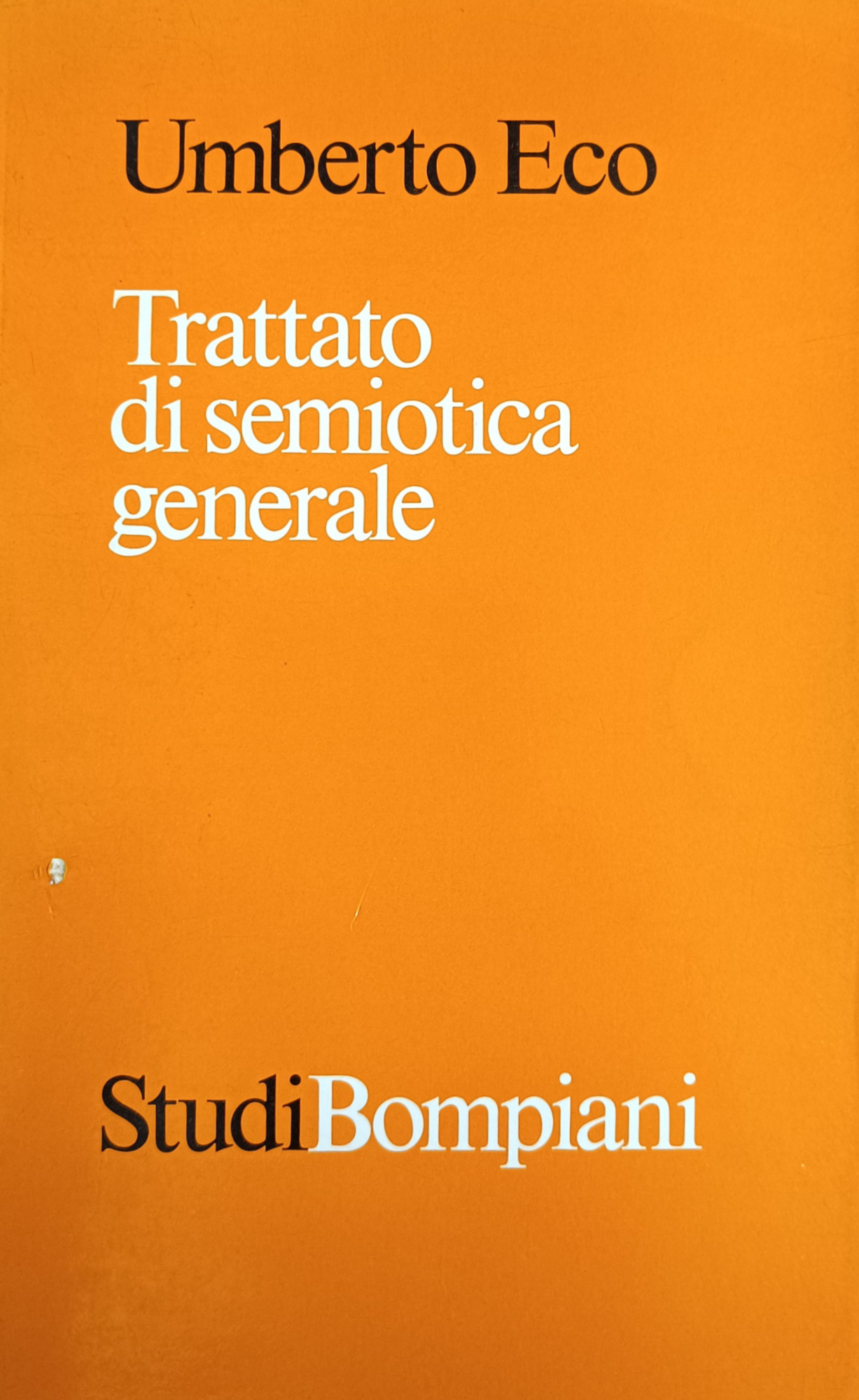 TRATTATO DI SEMIOTICA GENERALE