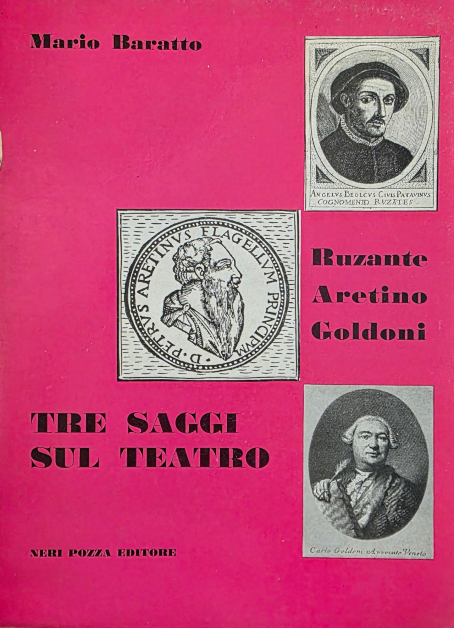 TRE STUDI SUL TEATRO (RUZANTE / ARETINO / GOLDONI)