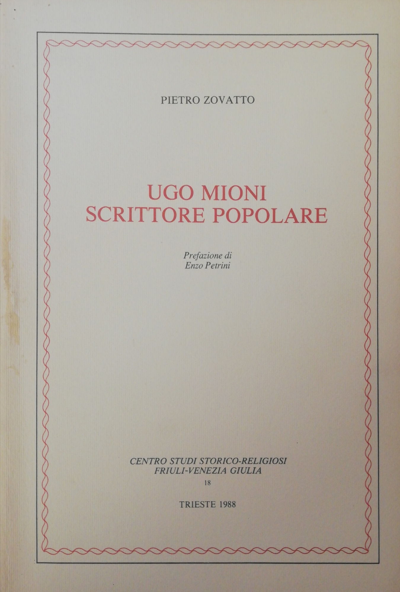 UGO MIONI. SCRITTORE POPOLARE