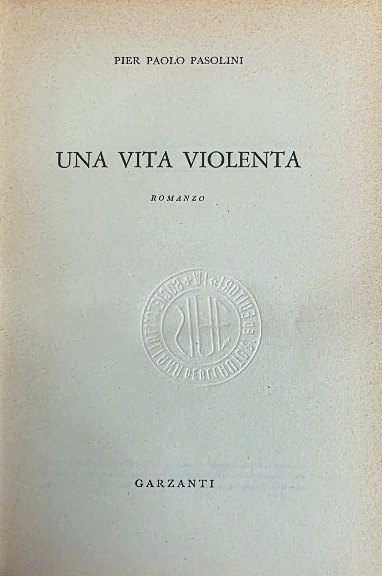 UNA VITA VIOLENTA