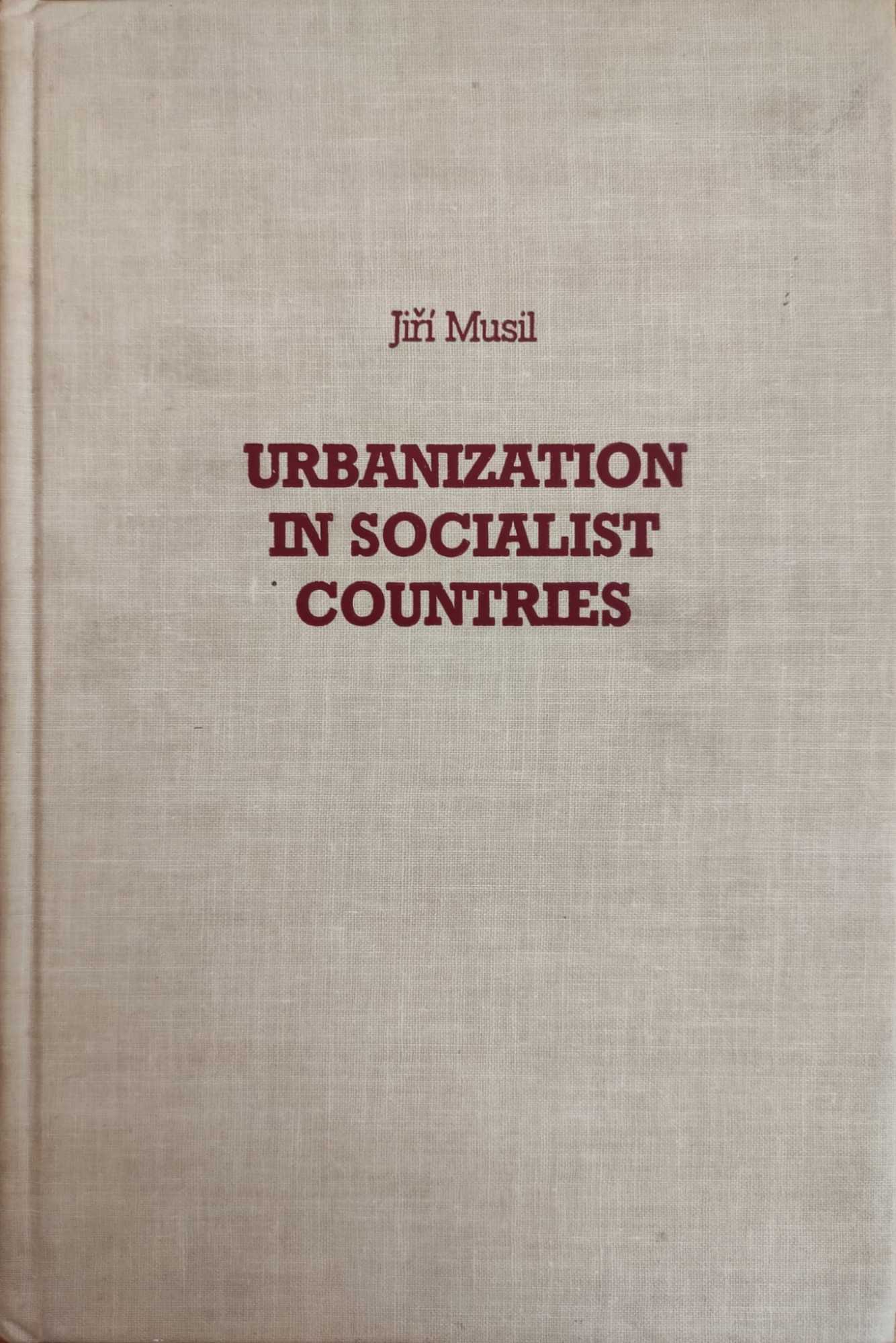 URBANIZATION IN SOCIALIST COUNTRIES