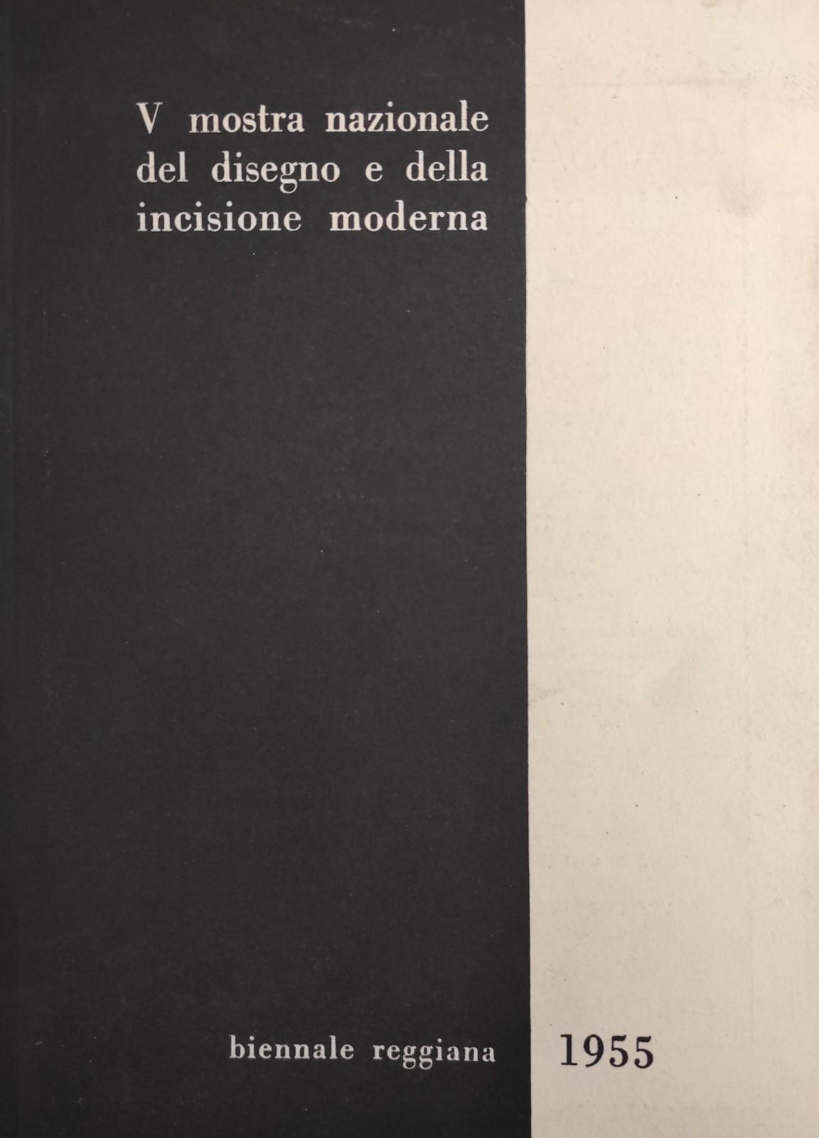 V MOSTRA NAZIONALE DEL DISEGNO E DELLA INCISIONE MODERNA