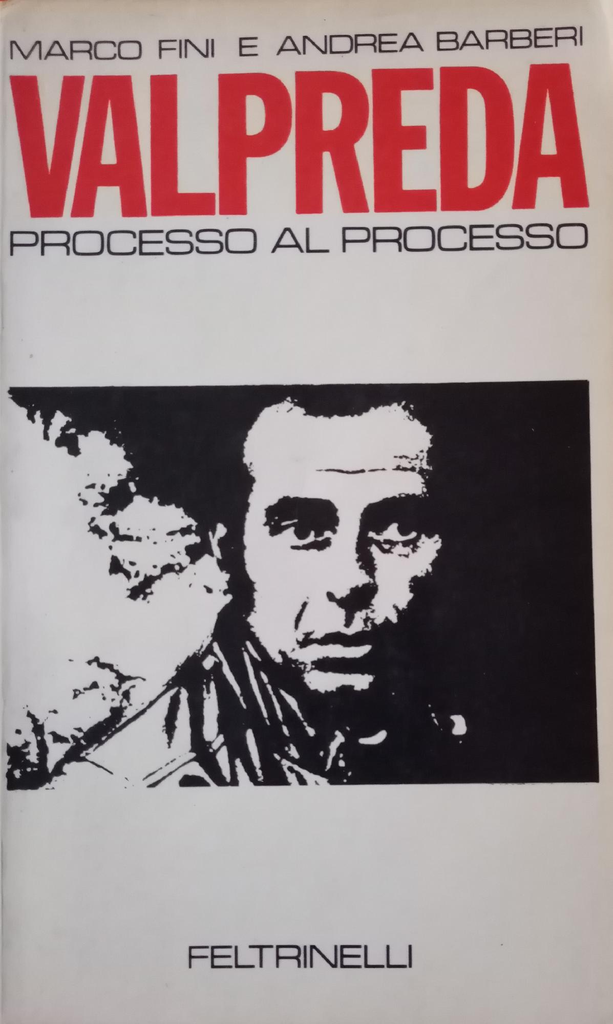 VALPREDA. PROCESSO AL PROCESSO