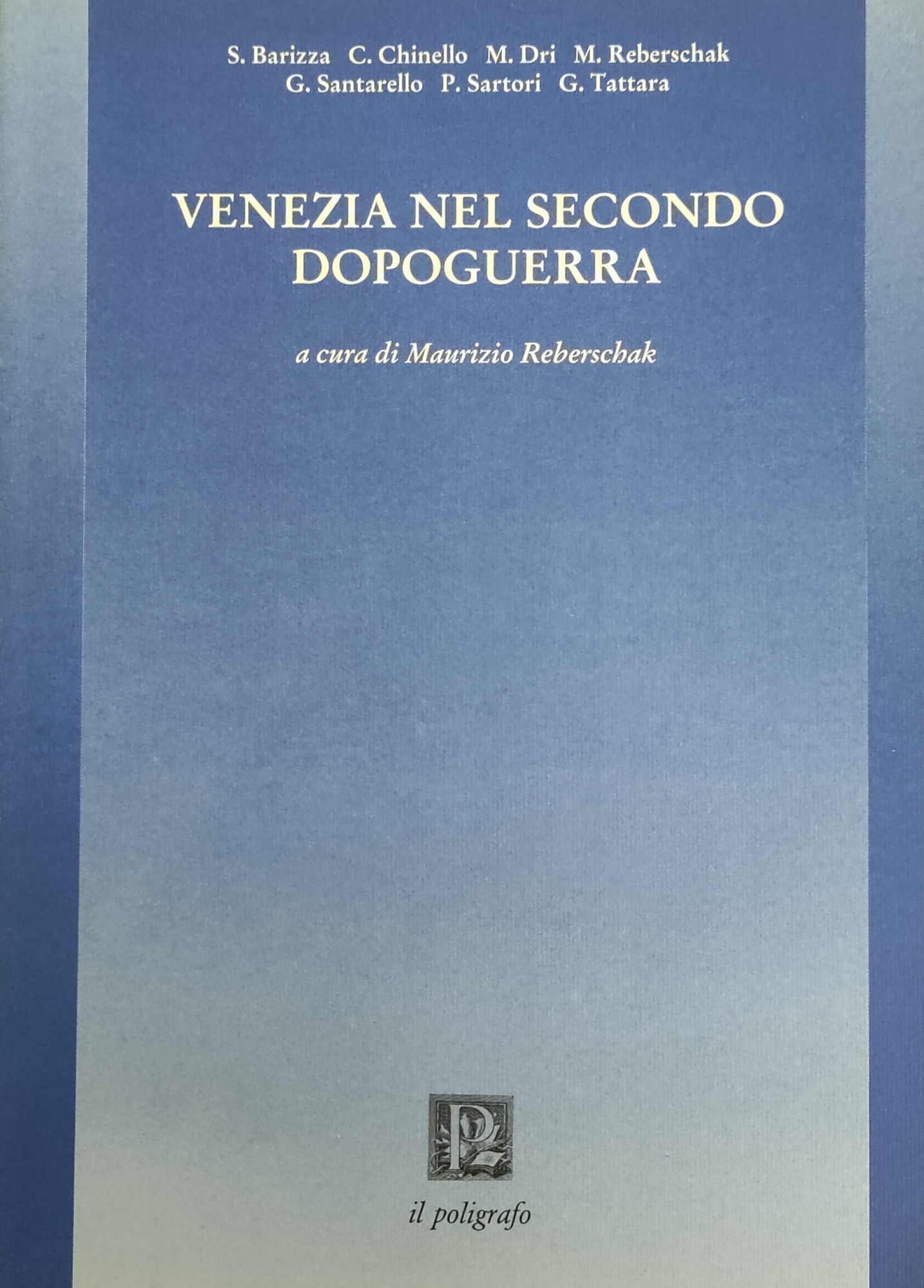 VENEZIA NEL SECONDO DOPOGUERRA