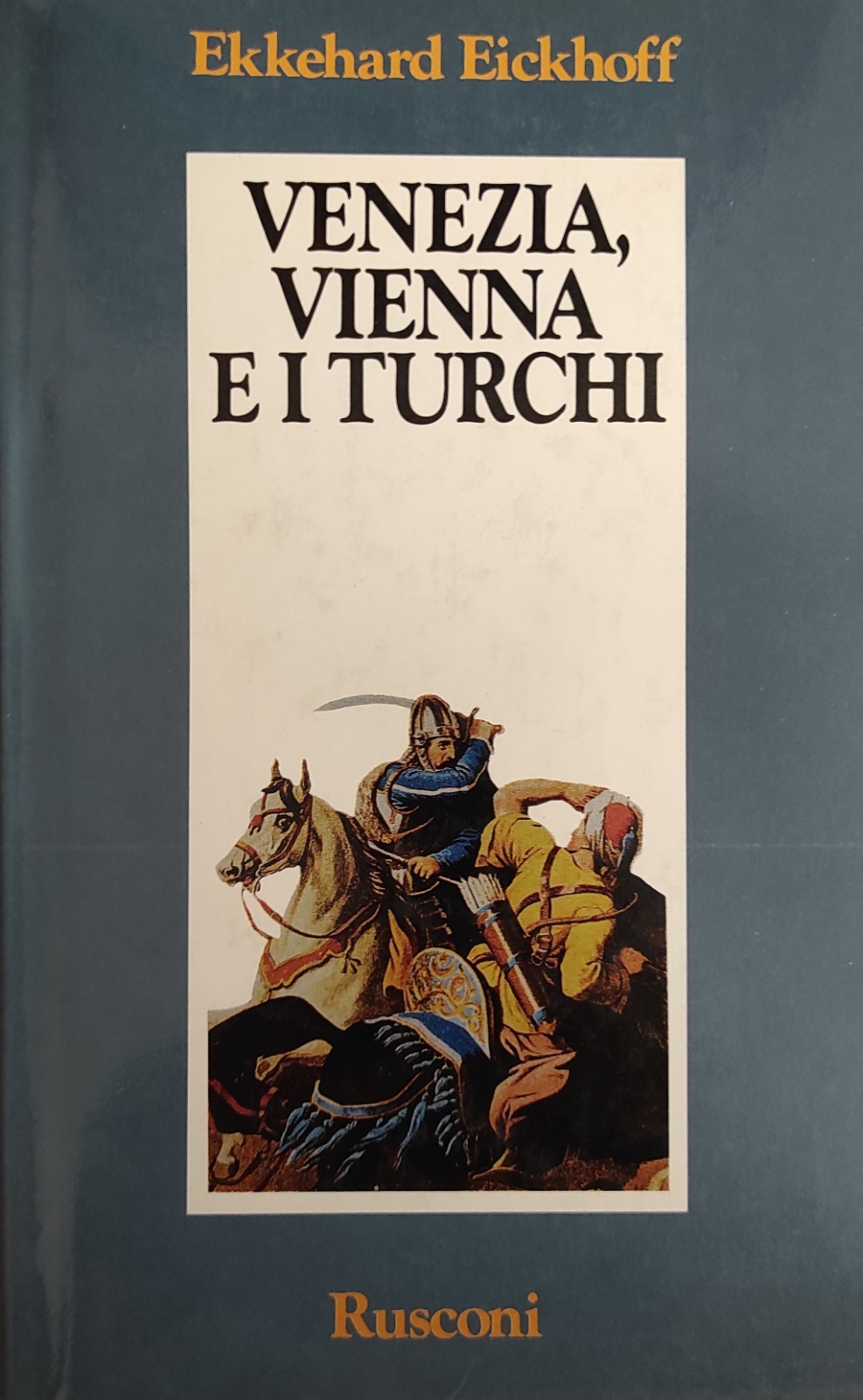 VENEZIA, VIENNA E I TURCHI. BUFERA NEL SUD-EST EUROPEO 1645 …