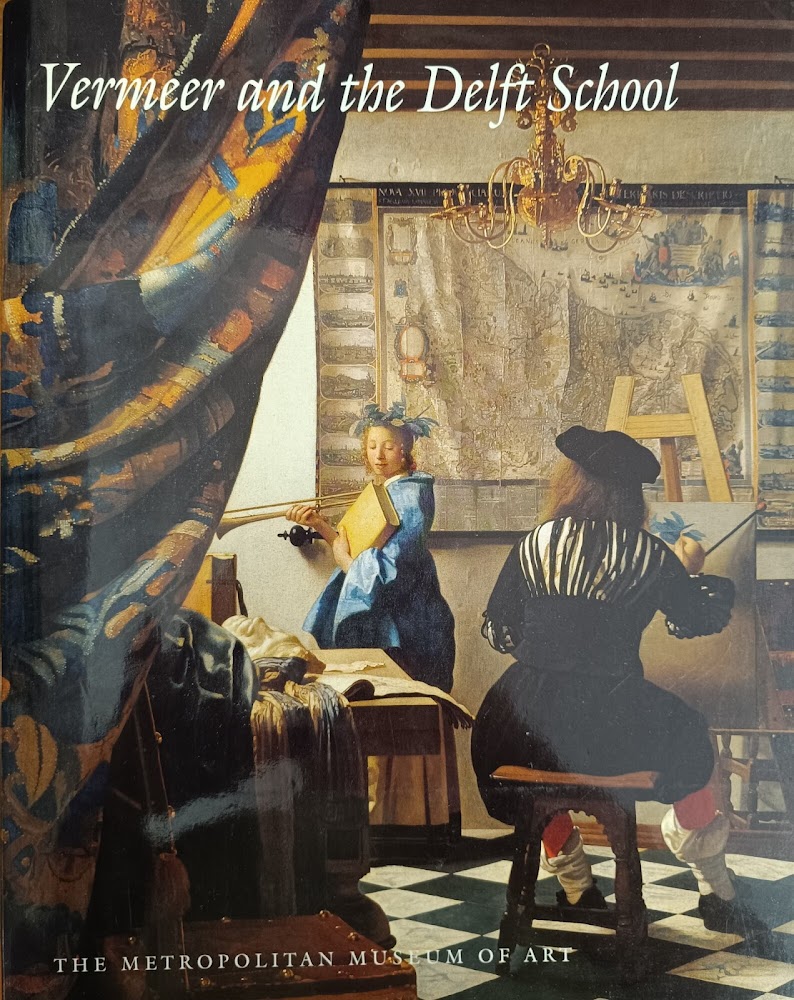 VERMEER AND THE DELFT SCHOOL