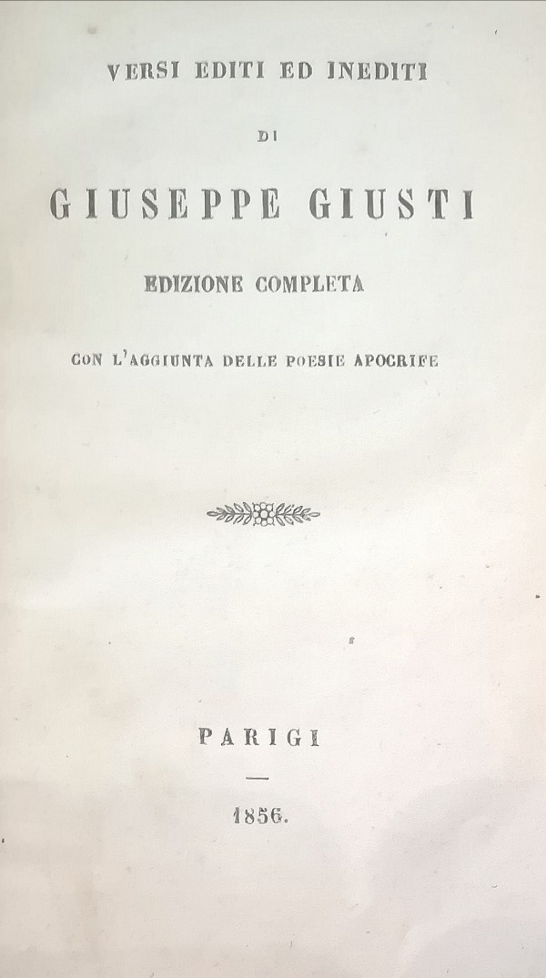 VERSI EDITI ED INEDITI DI GIUSEPPE GIUSTI EDIZIONE COMPLETA CON …