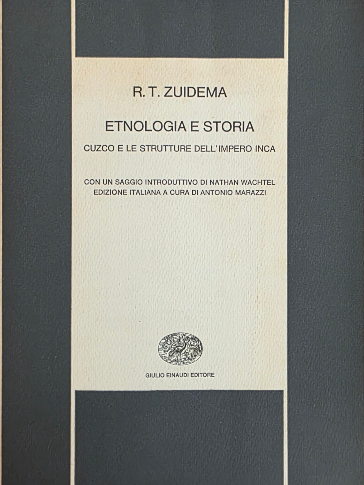WETNOLOGIA E STORIA. CUZCO E LE STRUTTURE DELL' IMPERO INCA