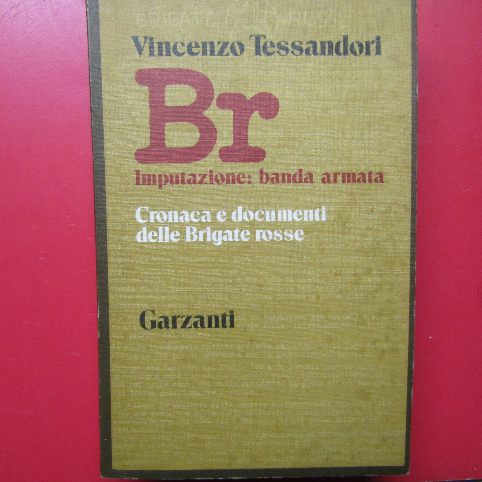 Br Imputazione : banda armata