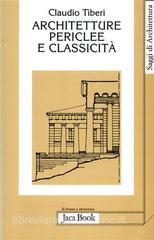 ARCHITETTURE PERICLEE E CLASSICITA`