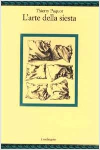 ARTE DELLA SIESTA (L`)